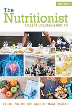 portada The Nutritionist: Food, Nutrition, and Optimal Health (en Inglés)