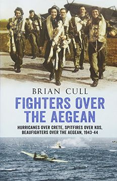 portada Fighters Over the Aegean: Hurricanes Over Crete, Spitfires Over Kos, Beaufighters Over the Aegean, 1943-44