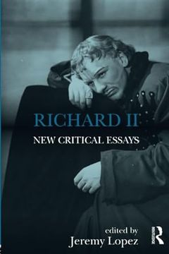 portada Richard II: New Critical Essays (en Inglés)