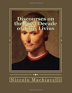 portada Discourses on the First Decade of Titus Livius (en Inglés)