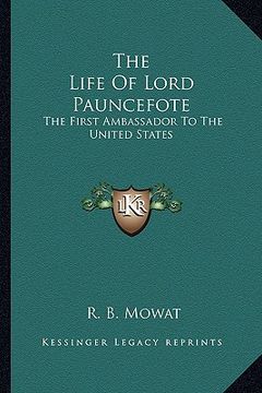 portada the life of lord pauncefote: the first ambassador to the united states (en Inglés)