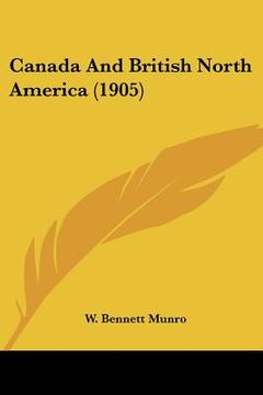 portada canada and british north america (1905) (en Inglés)