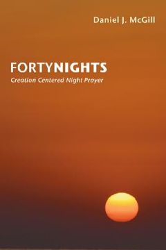 portada forty nights: creation centered night prayer