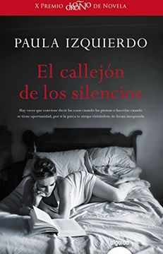 portada El callejón de los silencios (Algaida Literaria - Premio Logroño De Novela) (Spanish Edition)