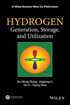 Hydrogen Generation, Storage and Utilization (en Inglés)