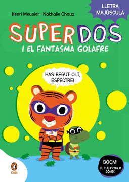 portada SUPERDOS 3 I EL FANTASMA GOLAFRE (SUPERDOS 3) (in Spanish)