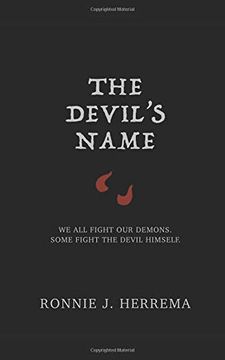 portada The Devil's Name: We all Fight our Demons. Some Fight the Devil Himself. (en Inglés)