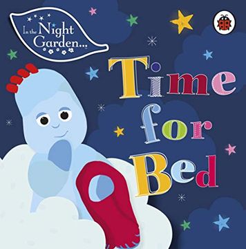 portada In the Night Garden: Time for bed (in English)