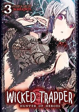 portada Wicked Trapper: Hunter of Heroes Vol. 3 