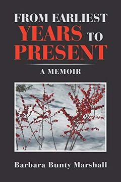 portada From Earliest Years to Present: A Memoir (in English)