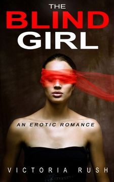 portada The Blind Girl: An Erotic Romance (en Inglés)