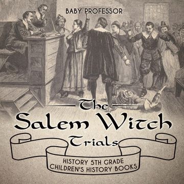 portada The Salem Witch Trials - History 5th Grade | Children'S History Books (en Inglés)