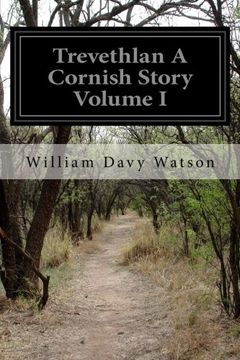portada Trevethlan A Cornish Story Volume I
