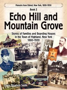 portada echo hill and mountain grove (en Inglés)