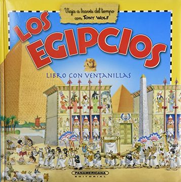 portada Los Egipcios / Egyptians: Con Ventanas / Book With Windows (Spanish Edition)