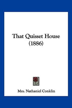 portada that quisset house (1886) (en Inglés)