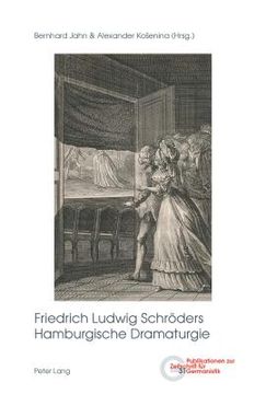 portada Friedrich Ludwig Schroeders Hamburgische Dramaturgie (en Alemán)
