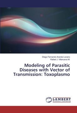 portada Modeling of Parasitic Diseases with Vector of Transmission: Toxoplasmo