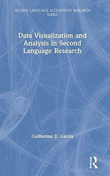 portada Data Visualization and Analysis in Second Language Research (Second Language Acquisition Research Series) 