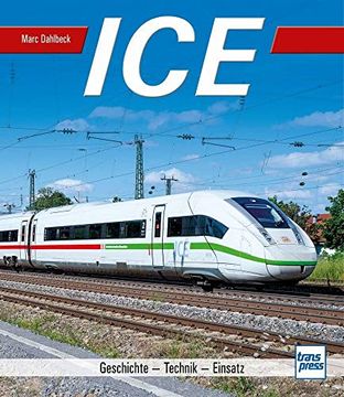 portada Ice: Geschichte - Technik - Einsatz (in German)