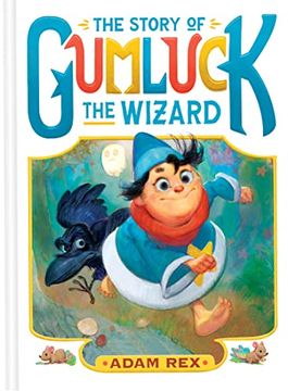 portada The Story of Gumluck the Wizard: Book one (en Inglés)
