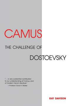 portada Camus: The Challenge of Dostoevsky (European Literature) (en Inglés)