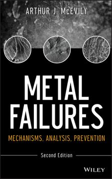portada Metal Failures: Mechanisms, Analysis, Prevention