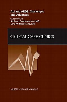 portada Ali and Ards: Challenges and Advances, an Issue of Critical Care Clinics: Volume 27-3 (en Inglés)