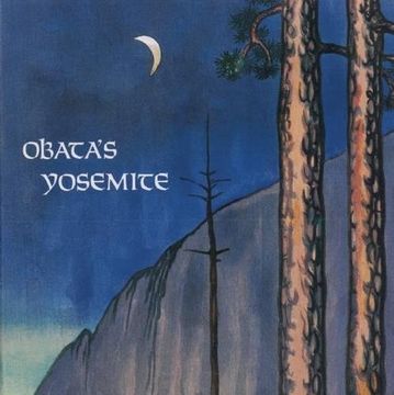 portada Obata's Yosemite: Art and Letters of Obata From his Trip to the High Sierra in 1927 (in English)