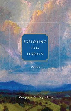 portada Exploring This Terrain: Poems (Paraclete Poetry) (en Inglés)