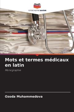 portada Mots et termes médicaux en latin (in French)