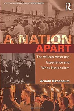 portada A Nation Apart: The African-American Experience and White Nationalism (Routledge Research in Race and Ethnicity) 