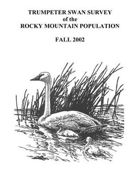 portada Trumpeter Swan Survey of the Rocky Mountain Population (en Inglés)