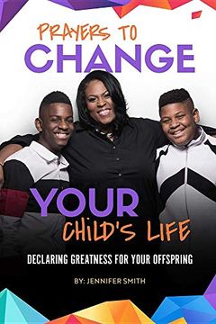 portada Prayers to Change Your Child's Life (in English)