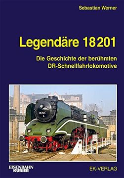 portada Legendäre 18 201 (en Alemán)
