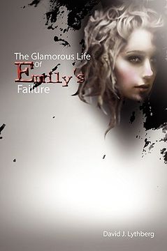 portada the glamorous life of emily's failure (en Inglés)