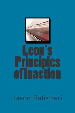 portada Leon's Principles of Inaction