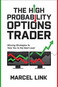 portada The High Probability Options Trader: Winning Strategies to Take you to the Next Level (in English)