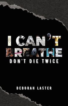 portada I Can't Breathe: Don't Die Twice (in English)