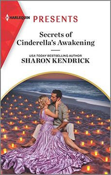 portada Secrets of Cinderella'S Awakening: An Uplifting International Romance (Harlequin Presents) (en Inglés)