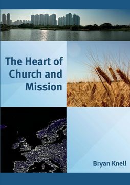 portada The Heart of Church and Mission (en Inglés)