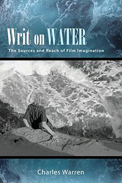 portada Writ on Water (Suny Series, Horizons of Cinema) (en Inglés)