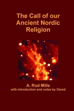 portada The Call of our Ancient Nordic Religion (en Inglés)