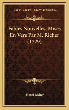 portada Fables Nouvelles, Mises En Vers Par M. Richer (1729) (in French)