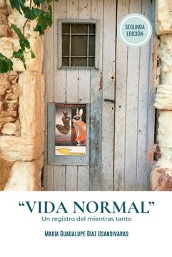 portada "VIDA NORMAL" Un registro del mientras tanto (in Spanish)