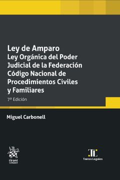 portada Ley de Amparo. Ley Orgánica del Poder Judicial de la Federación / 7 ed.