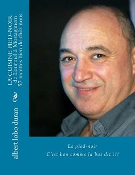 portada La cuisine pied-noir: de Lourmel à Mostaganem (en Francés)
