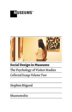portada social design in museums: the psychology of visitor studies volume two (in English)