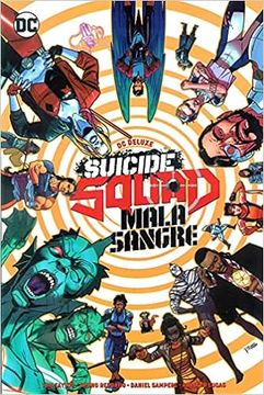 portada Suicide Squad: Mala Sangre - DC Comics Deluxe