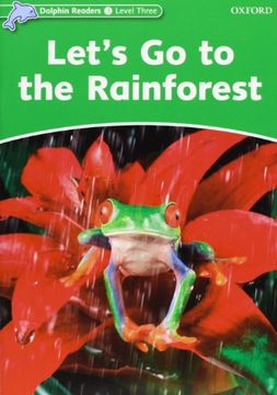 portada Dolphin Readers 3. Let's go to the Rainforest